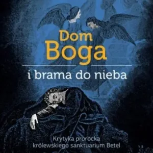 Dom Boga i brama do nieba