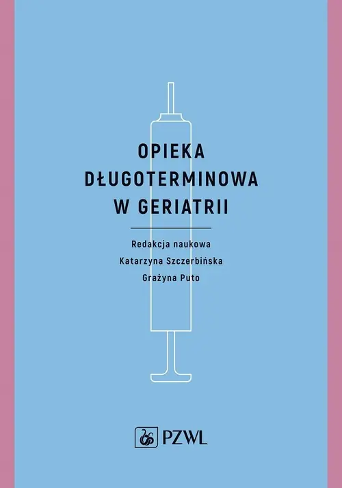 Opieka długoterminowa w geriatrii