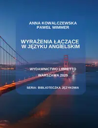 Wyrażenia łączące w języku angielskim
