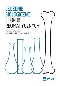 Leczenie biologiczne chorób reumatycznych