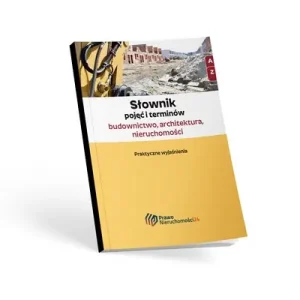 Słownik pojęć i terminów - budownictwo...