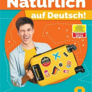Naturlich auf Deutsch! SP 8 Podręcznik