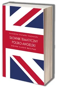 Słownik tematyczny polsko-angielski
