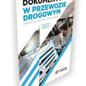 Dokumenty w przewozie drogowym cz.-b