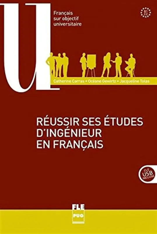 Reussir ses etudes d`ingenieur en Franais