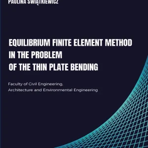 Equilibrium Finite Element Method in the Problem of the Thin Plate Bending'