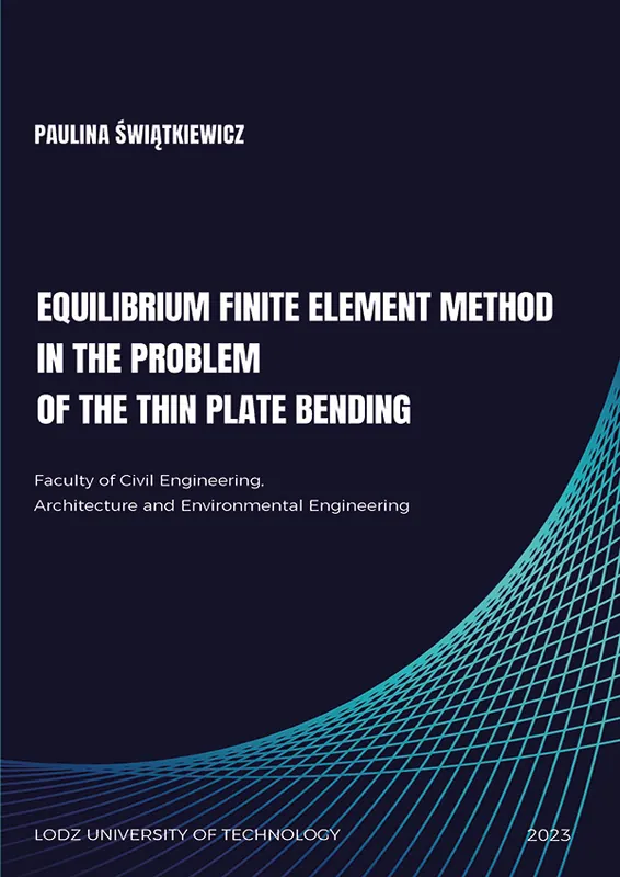 Equilibrium Finite Element Method in the Problem of the Thin Plate Bending'