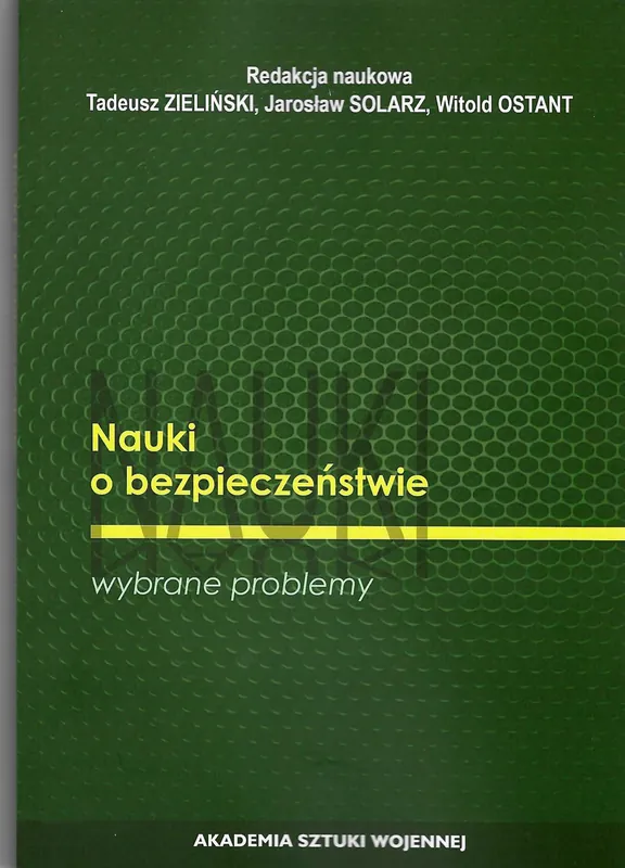 Nauki o bezpieczeństwie. Wybrane problemy