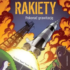 Rakiety - pokonać grawitację