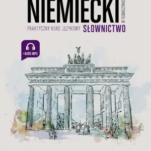 Niemiecki w tłumaczeniach. Słownictwo 3