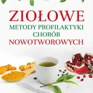 Naturalne metody leczenia raka
