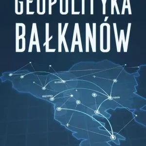 Geopolityka Bałkanów